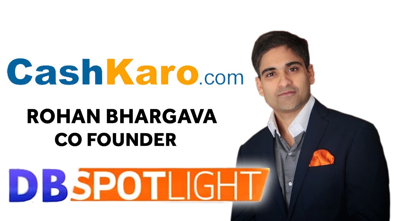 Rohan Bhargava - Co-Founder CashKaro.com | Exclusive Interview