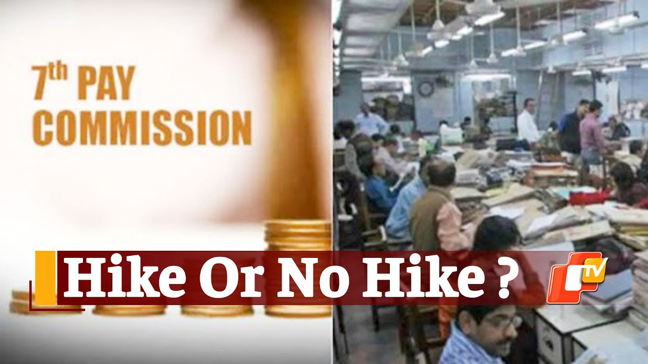 7th Pay Commission: DA, Salary Hike From July 1? Check Latest Updates | OTV News