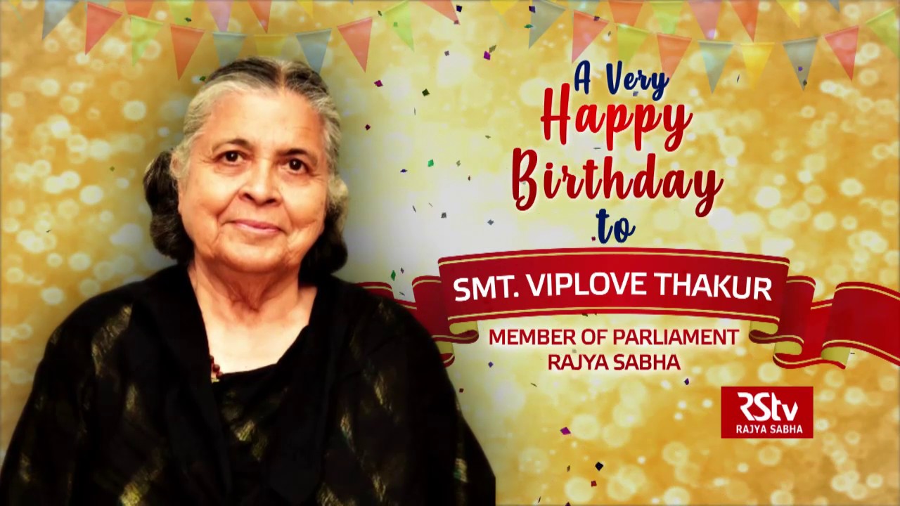 Birthday Wishes - Smt. Viplove Thakur