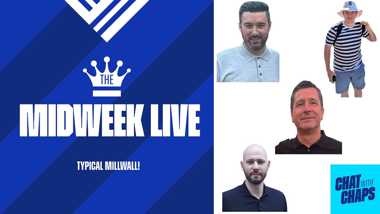 The Midweek Live - Typical Millwall!