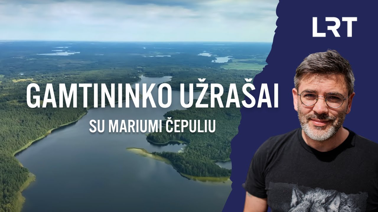 Gamtininko užra&scaron;ai. Ežerą ežere i&scaron;vydęs Čepulis: &scaron;i vieta &ndash; vienintelė tokia Lietuvoje