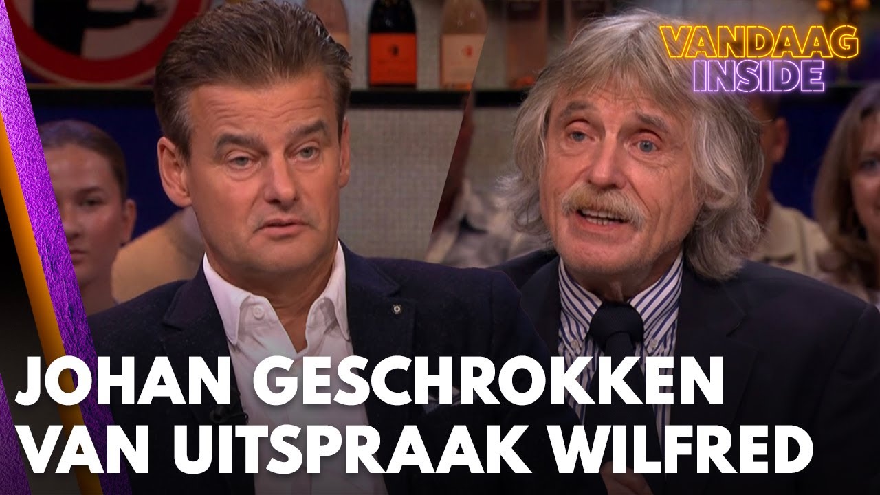 Johan Derksen geschrokken van uitspraak van Wilfred Genee | VANDAAG INSIDE