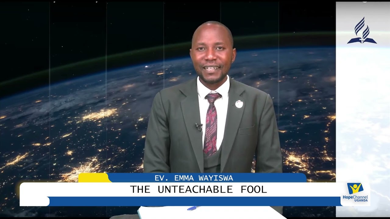 The unteachable fool | EV. EMMA WAYISWA