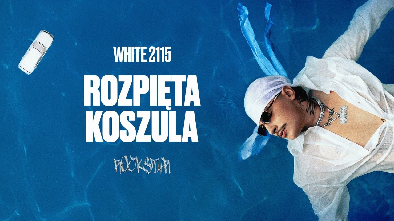White 2115 - Rozpięta koszula (Official Audio)