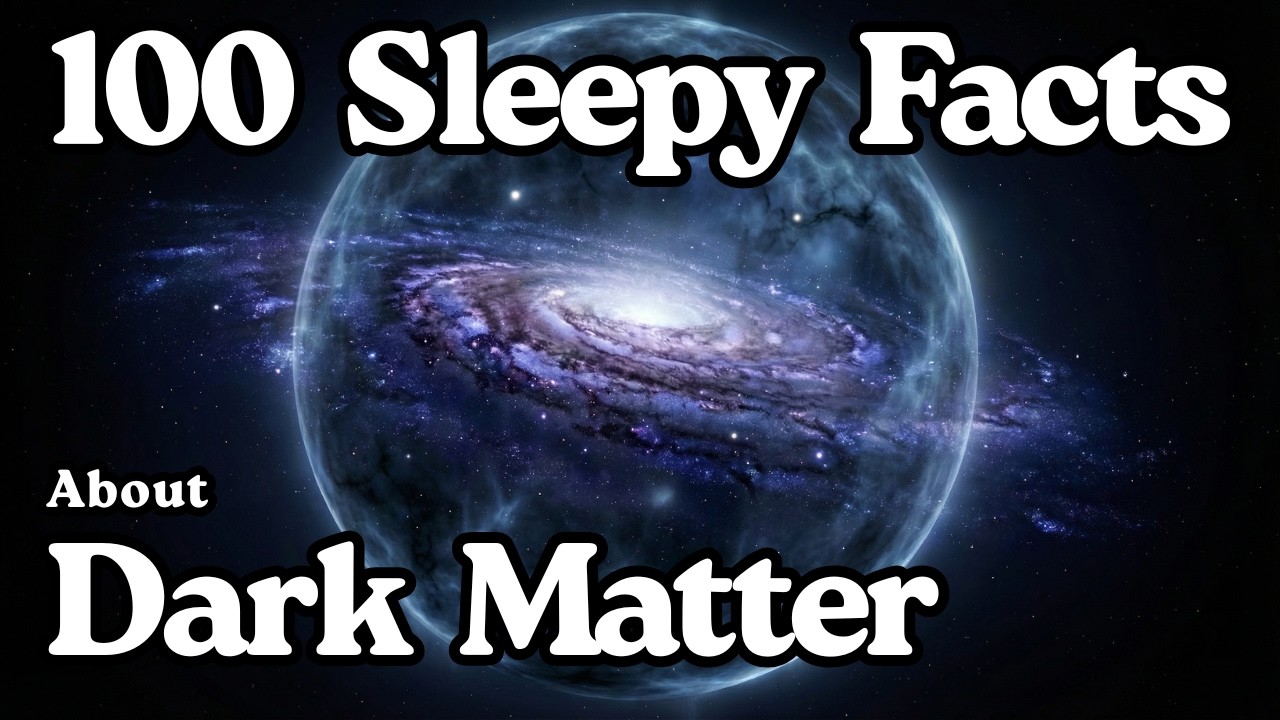 The Most Relaxing Facts About Dark Matter To Fall Asleep To