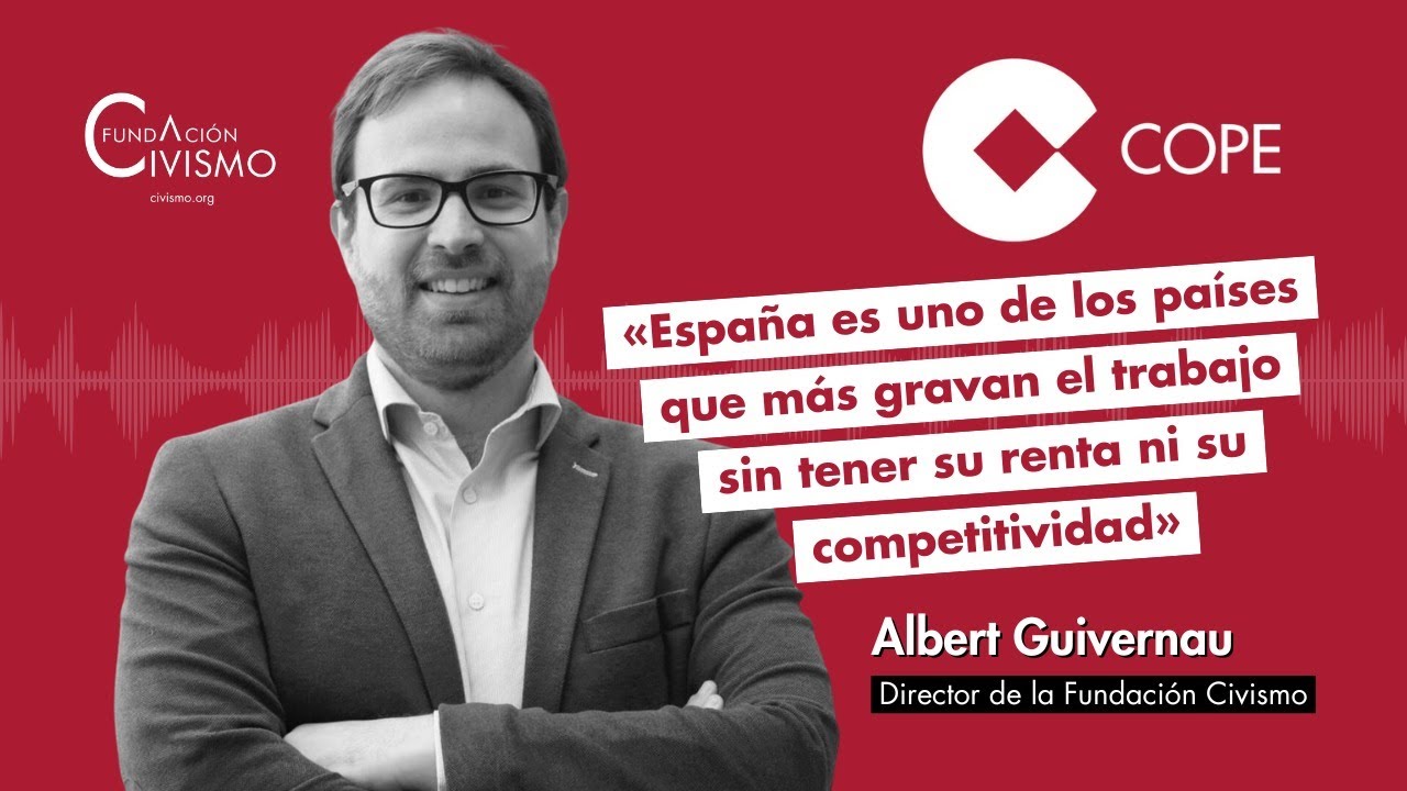 «España es uno de los países que más gravan el trabajo sin tener su renta ni su competitividad»