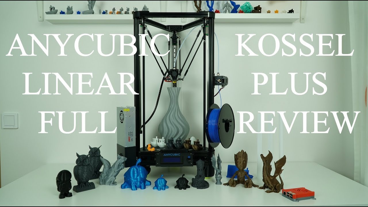 Полный обзор и обновления 3D-принтера Anycubic Kossel Linear Plus