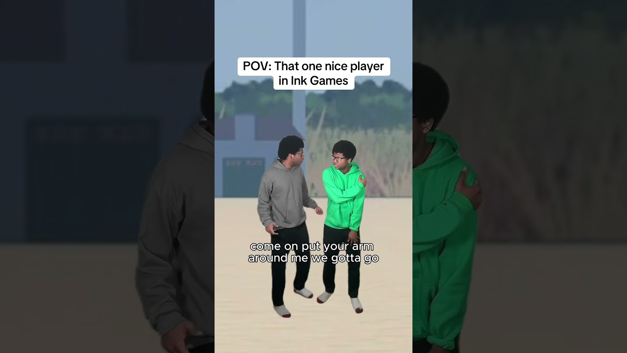 That one nice player in Ink Games