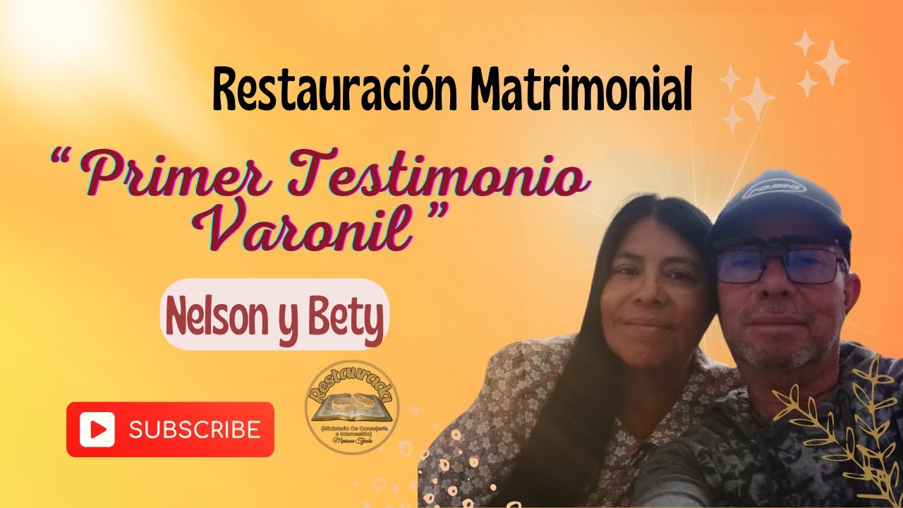 💖¡Primera Vez un Varón! Nelson Bernal Testimonio de Restauración Matrimonial🤵👰 TESTIMONIO MILAGROSO