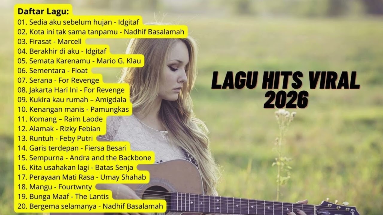 Lagu Hits Viral 2026 - Lagu Pop Indo Terbaru 2026 | Lagu Santai Buat Kerja