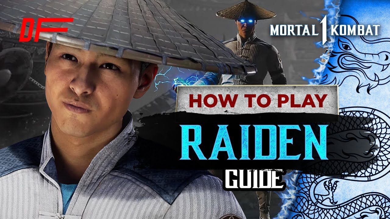 RAIDEN guide by [ AVirk13 ] | Mortal Kombat 1