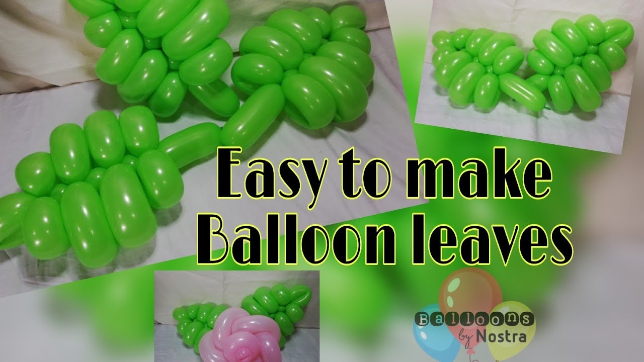 Easy to make Balloon Leaves
