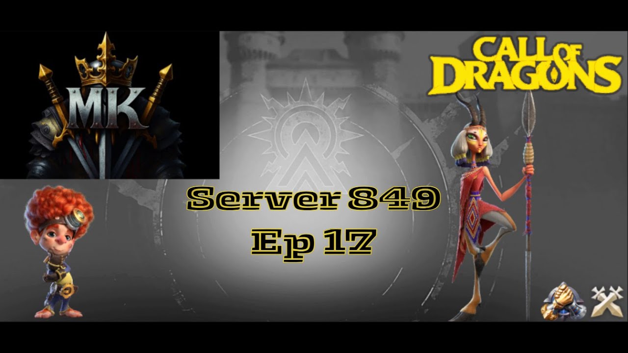 Call of dragons,  Server 849 ; Mythic Knight, season 1 journey ep 17:  Elite Roc and elite hydra