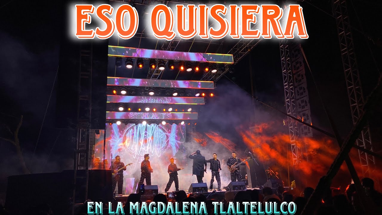 Black Power , Eso Quisiera🥺 , En La Magdalena Tlaltelulco Tlaxcala 2025 