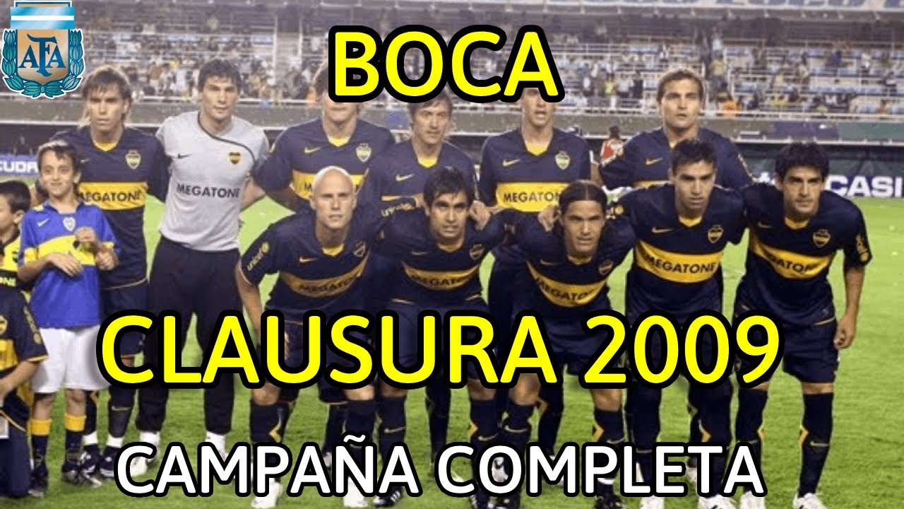 BOCA CLAUSURA 2009 (campaña completa)