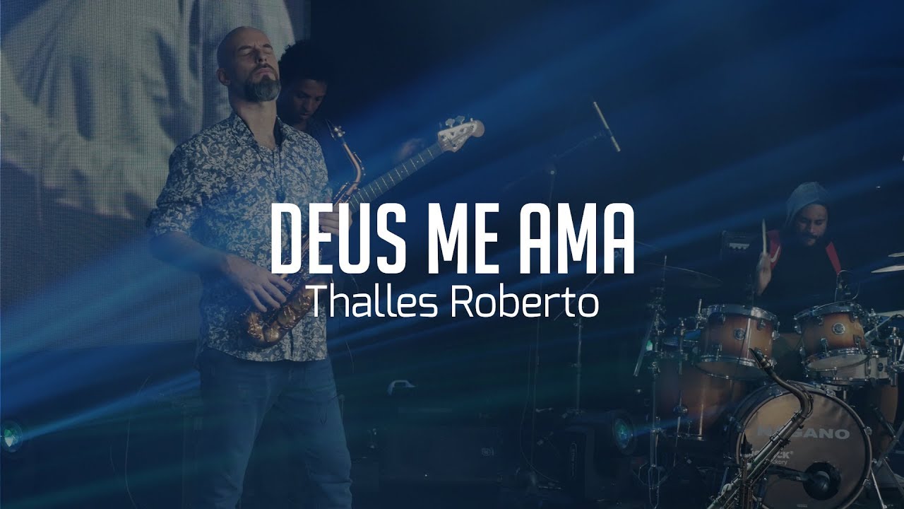 [ Clipe ] Musica - Deus me Ama - Saxofonista - Esdras Gallo