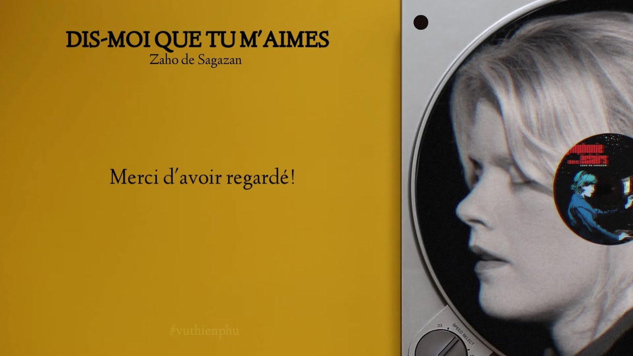 [Lyrics] Dis-moi que tu m'aimes - Zaho de Sagazan