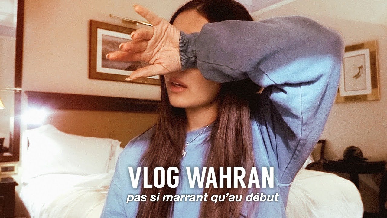VLOG ORAN - ce que vous vouliez voir (dernier épisode)