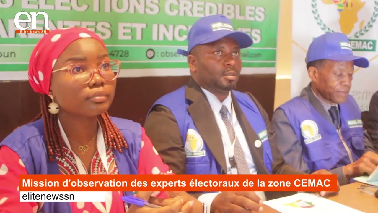 ELITE NEWS SN - La zone CEMAC d&eacute;clare que l'&eacute;lection a &eacute;t&eacute; libre et transparente