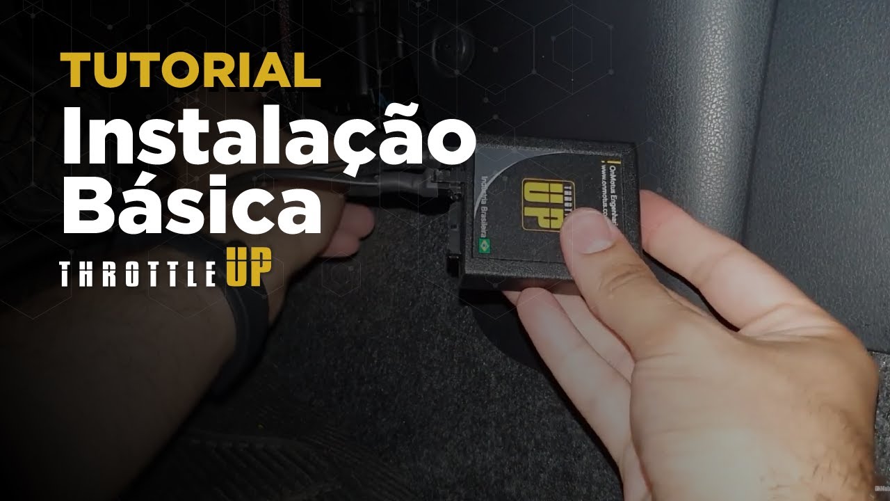 Instalação Básica do Throttle UP