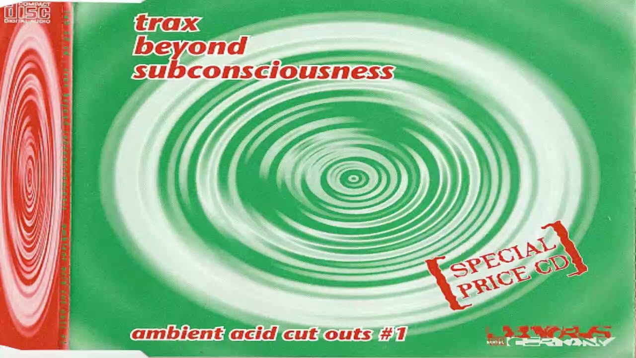 Trax Beyond Subconsciousness - Ambient Acid Cut Outs #1 | Full Album Mix