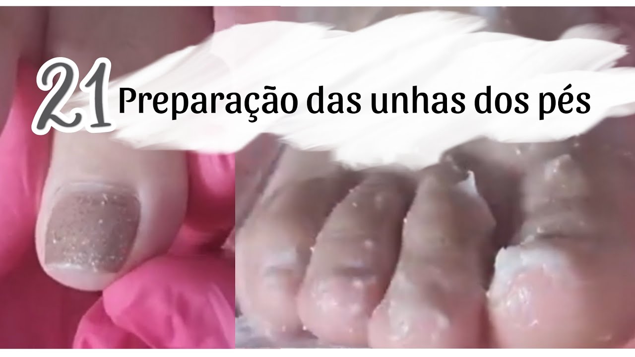 Preparação completa das unhas dos pés,revisão: Curso manicure e pedicure 21°AULAS