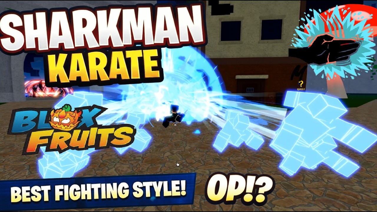 Don't Neglect Sharkman Karate in Bloxfruits!