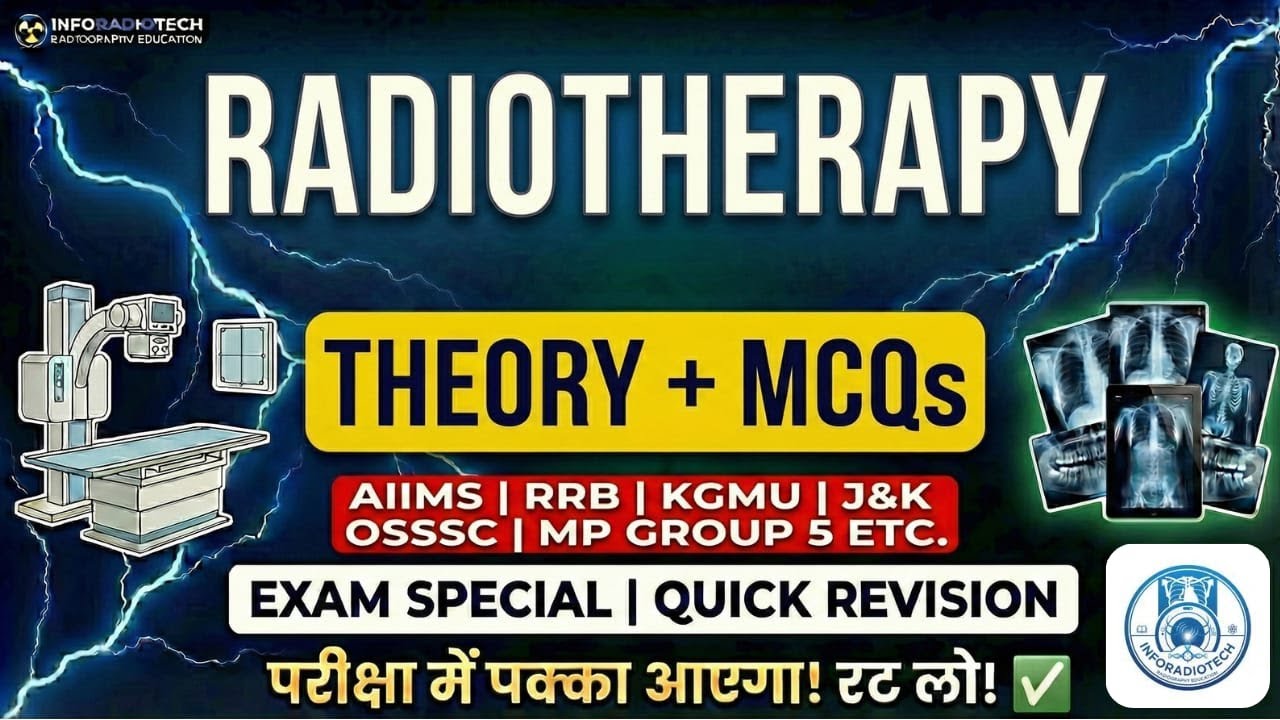 Comprehensive Radiotherapy Study Guide – Principles, Techniques & Clinical Applications (Bilingual)