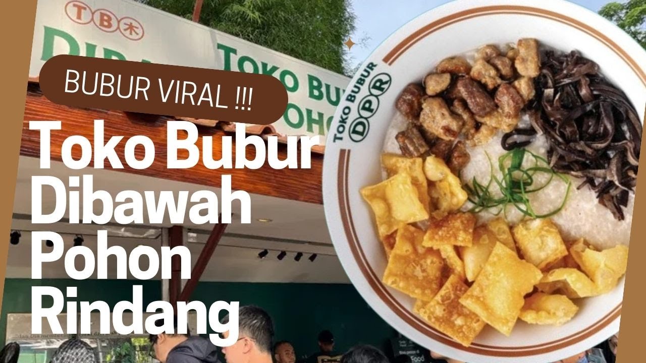 BUBUR VIRAL BANDUNG! TOKO BUBUR DPR ANTRI TERUS!