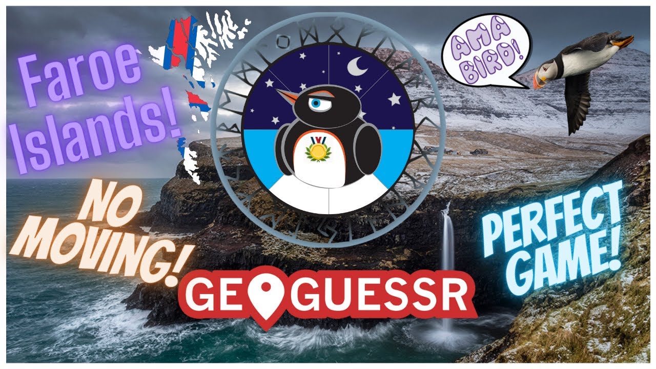GeoGuessr: Faroe Islands No Moving 25K || Perfect Explorer Game