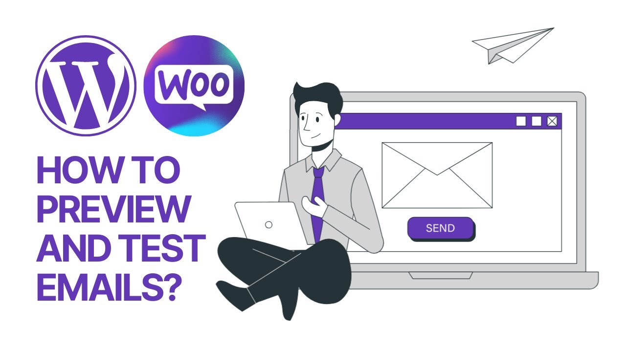 🛒 How to Preview and Test Your WooCommerce WordPress Plugin Emails? 📧