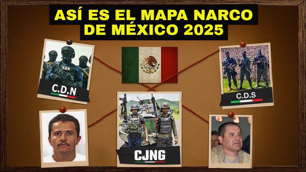 Este es el NUEVO MAPA de M&Eacute;XICO: as&iacute; los C&Aacute;RTELES NARCO se repartieron el PA&Iacute;S en 2025