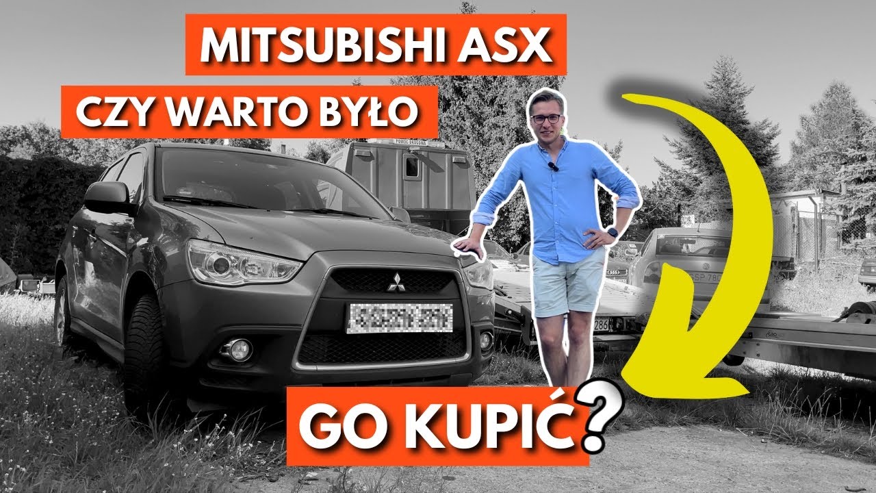 CZY WARTO KUPIĆ Mitsubishi ASX za 31 000 zł ❓