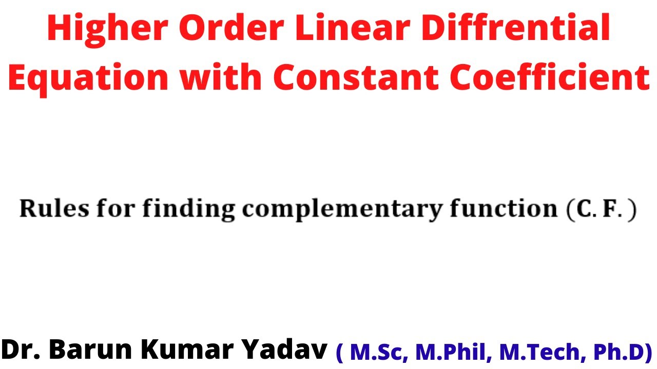 Higher Order Differential Equation With Constant Coefficient | Rules For Finding CF&PI | | Part 1|
