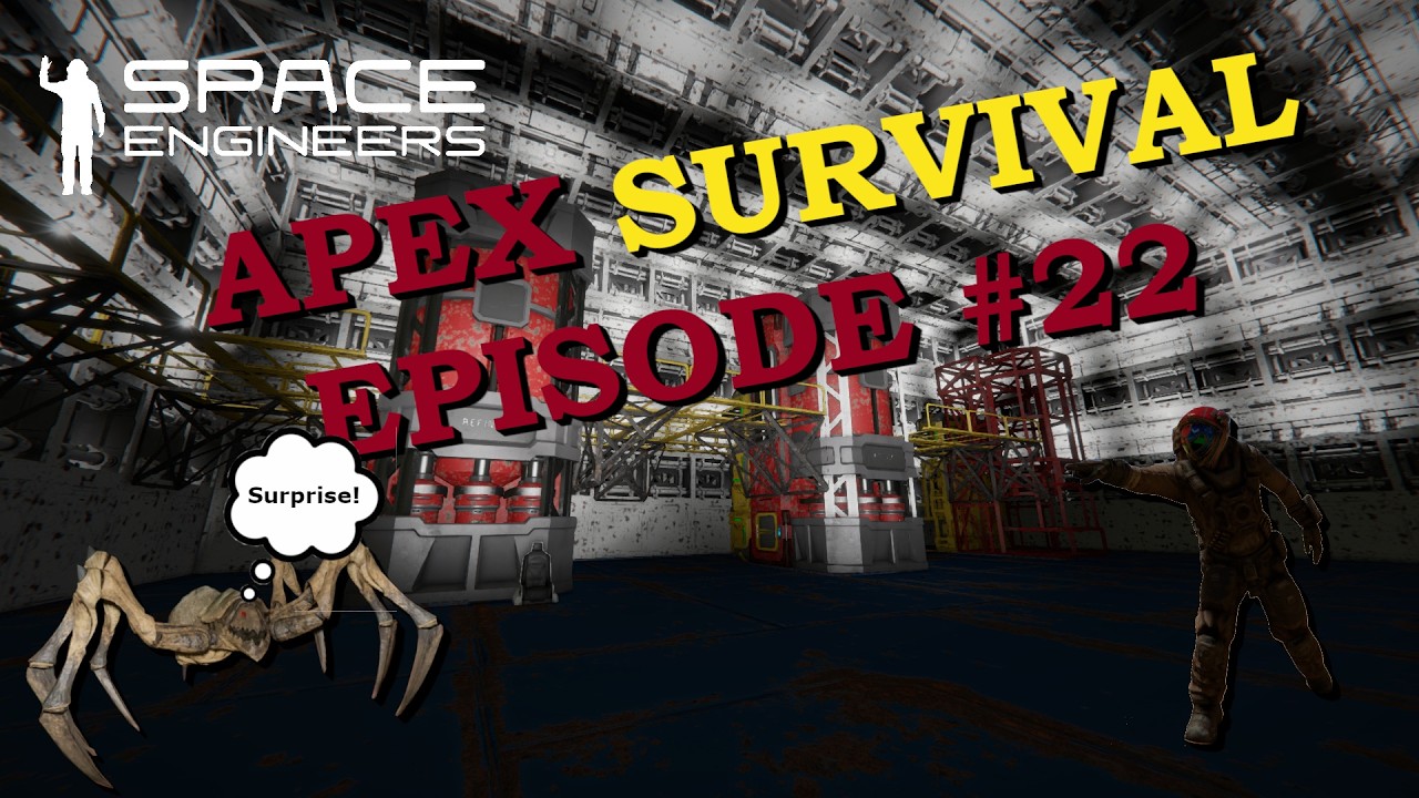 Space Engineers – APEX Survival – Episode # 22 – Production Facility Enclosed and Tricky Spiders!