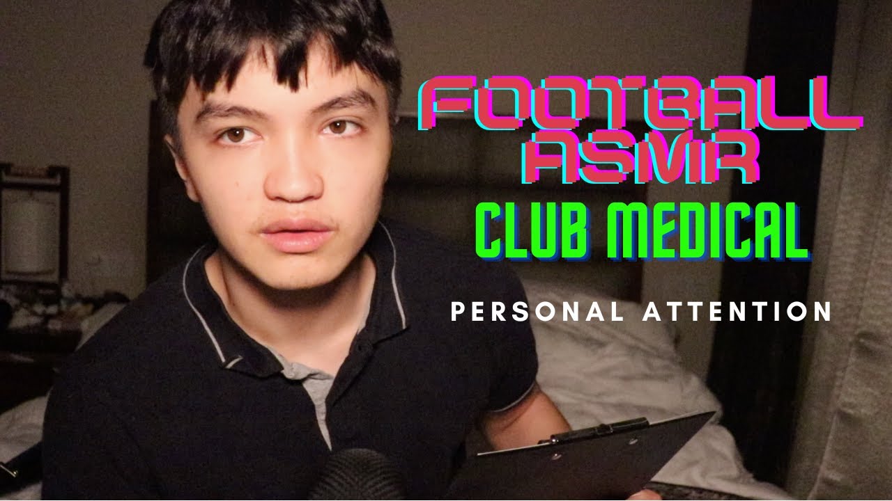 ASMR Football Medical