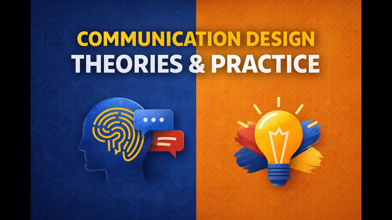 Communication Design Theories and Practice