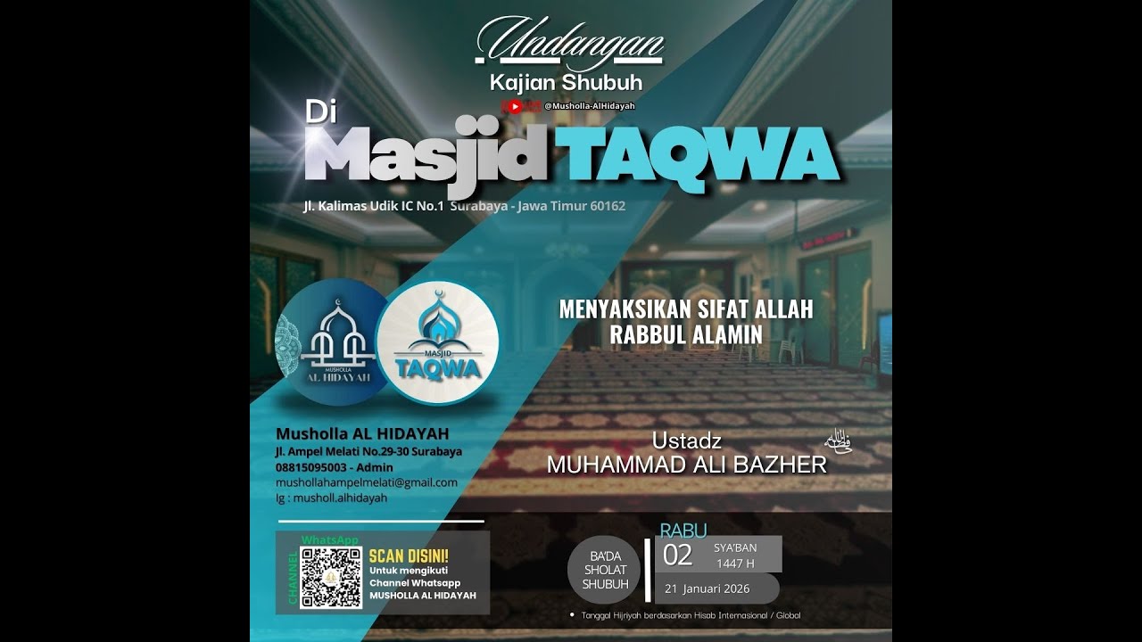 Ust Muhammad Ali Bazher | 02-08-1447 H | Menyaksikan Sifat Allah Rabbul Alamin