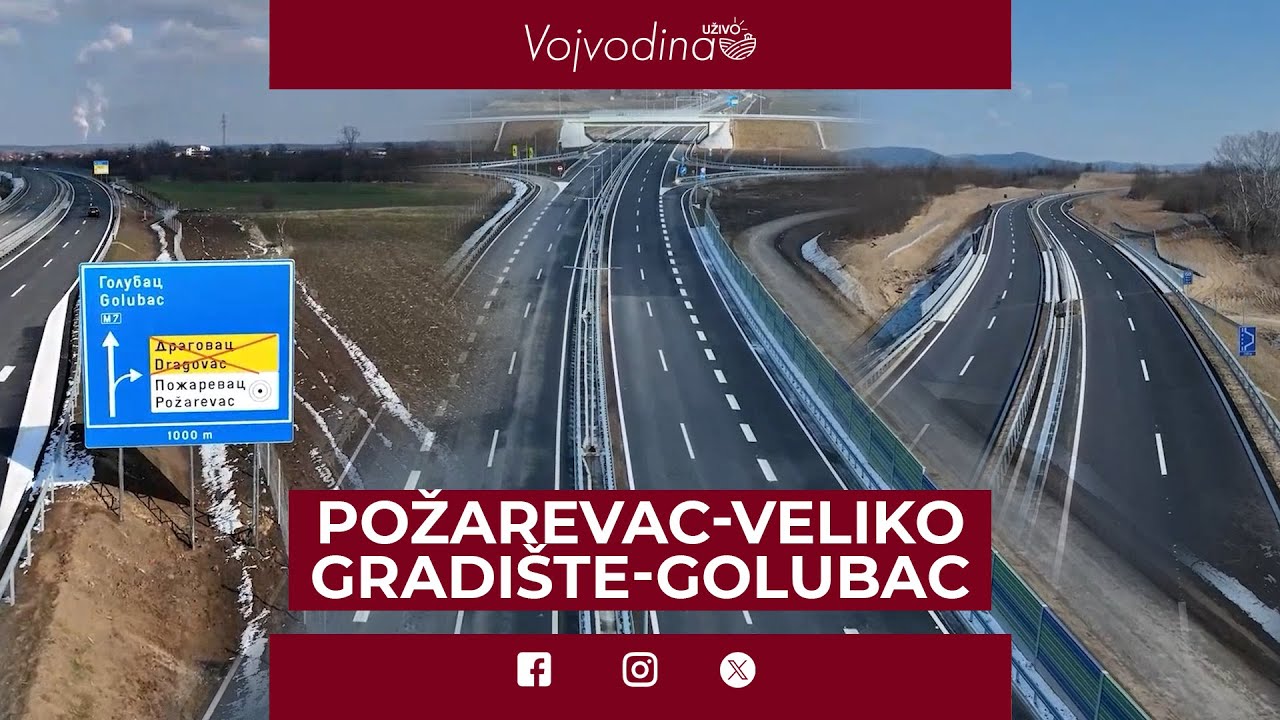 32 km nove brze saobraćajnice od Požarevca do Golupca @VojvodinaUzivo