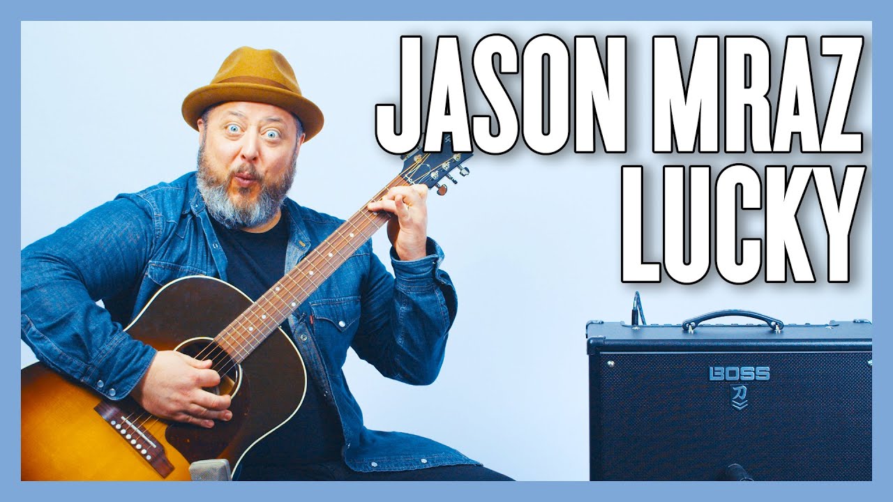 Jason Mraz Feat  Colbie Caillat Lucky Guitar Lesson + Tutorial