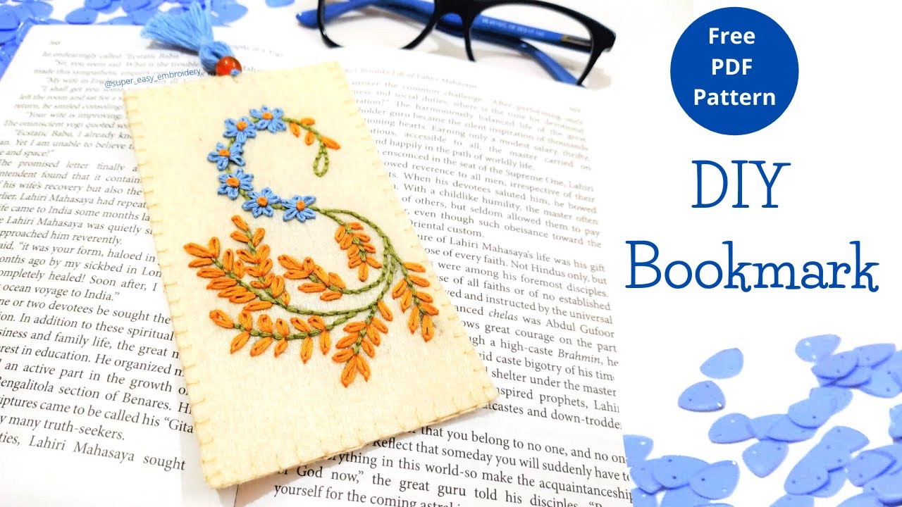 How to make an Embroidery Bookmark / Embroidered Bookmark Tutorial/Hand Embroidery Bookmark Patterns