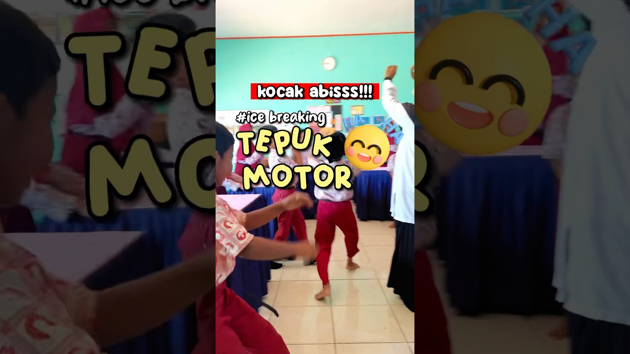 Ice breaking seru (Tepuk Motor) #icebreaking