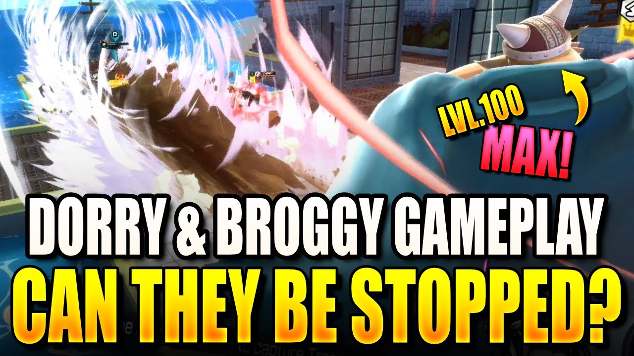 MAX LV.100 DORRY & BROGGY DESTROY EX CHARACTERS IN ONE PIECE BOUNTY RUSH!
