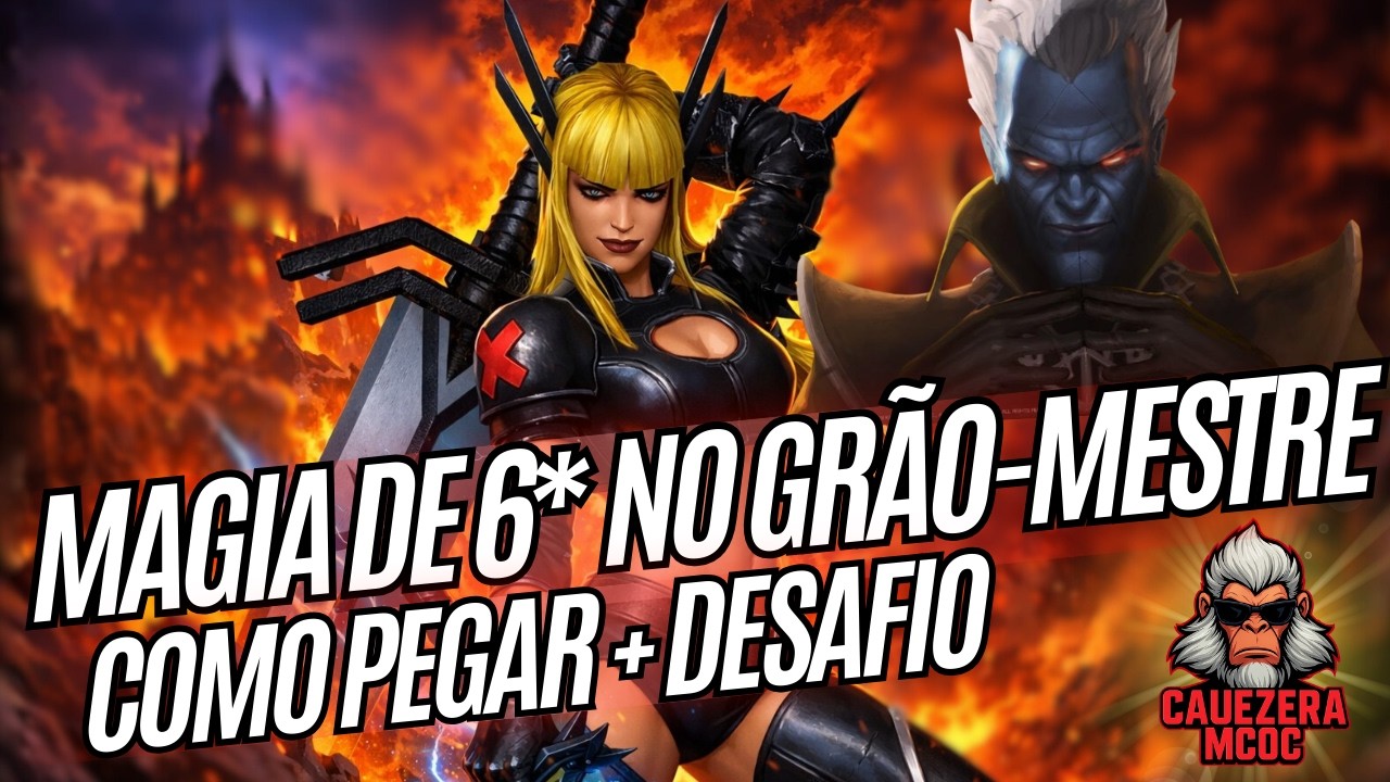 MAGIA DE 6* NO GRÃO-MESTRE! COMO PEGAR A MAGIA + DESAFIO COMPLETO 🔥🔥 | Marvel Contest of Champions