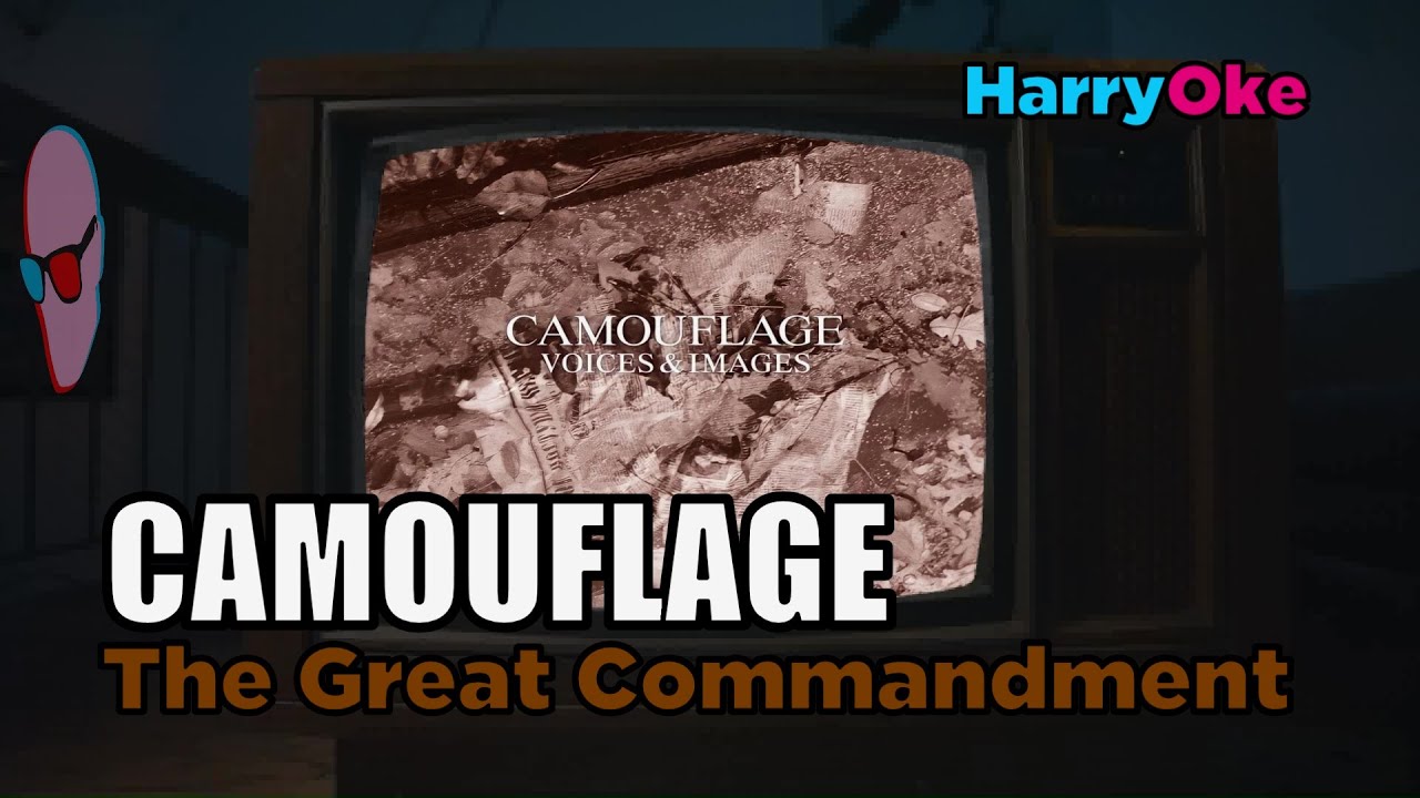 Camouflage - The Great Commandment V2 (Karaoke with Lyrics)