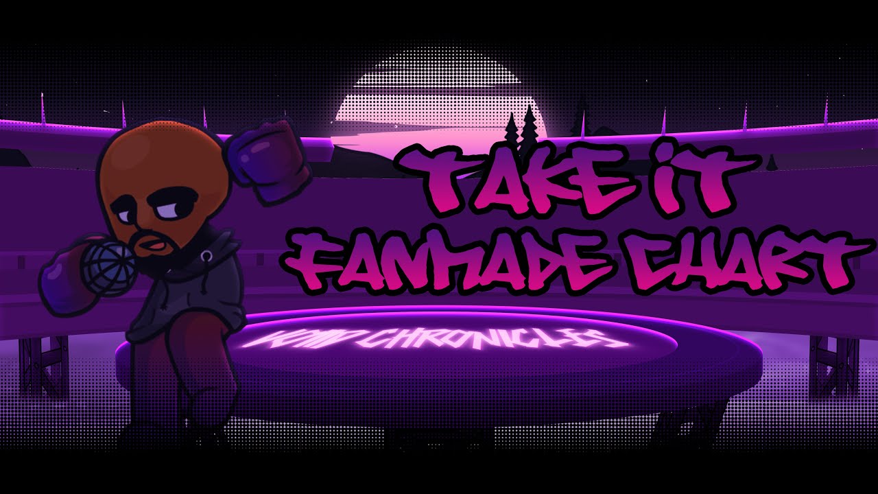 Take It! - Fanmade Chart