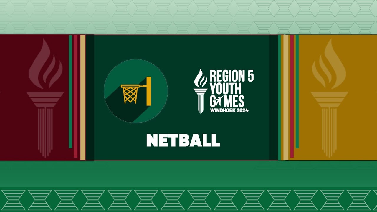 REGION 5 YOUTH GAMES  |   NETBALL SF  |  LIVE from Windhoek –10 July 2025