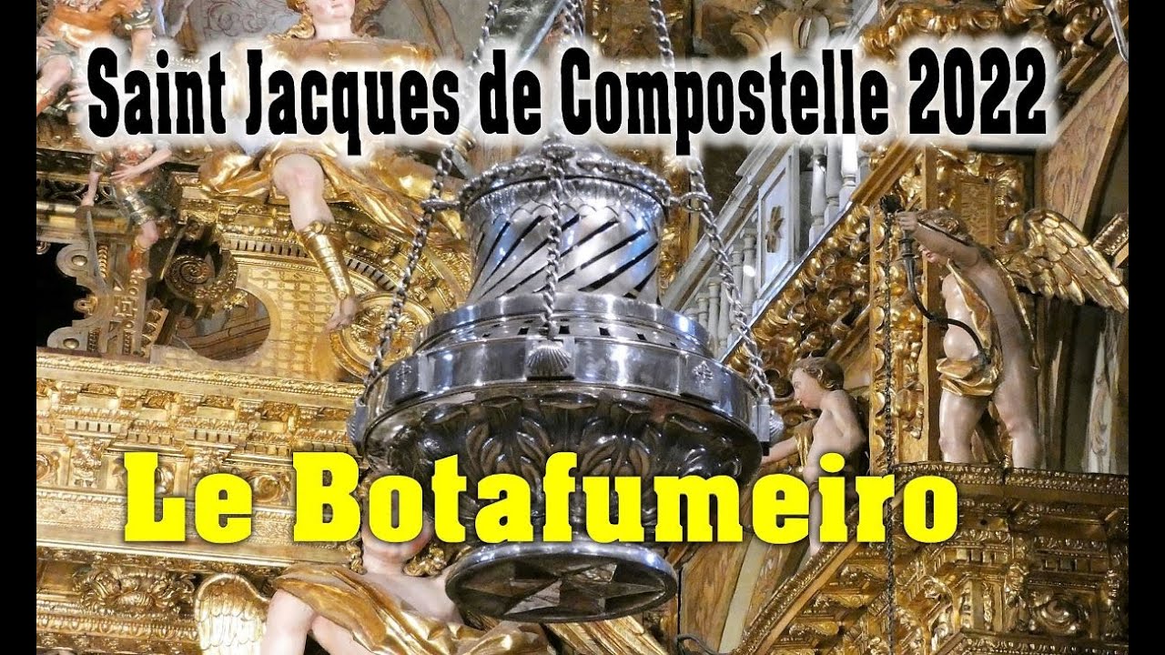 Botafumeiro 2022 Saint Jacques de Compostelle
