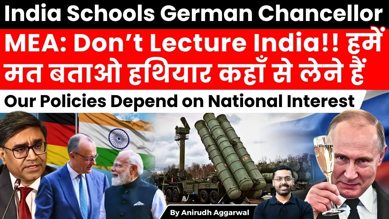 India Schools German Chancellor. Don’t Tell India what to Do. Policies Depend on National Interest
