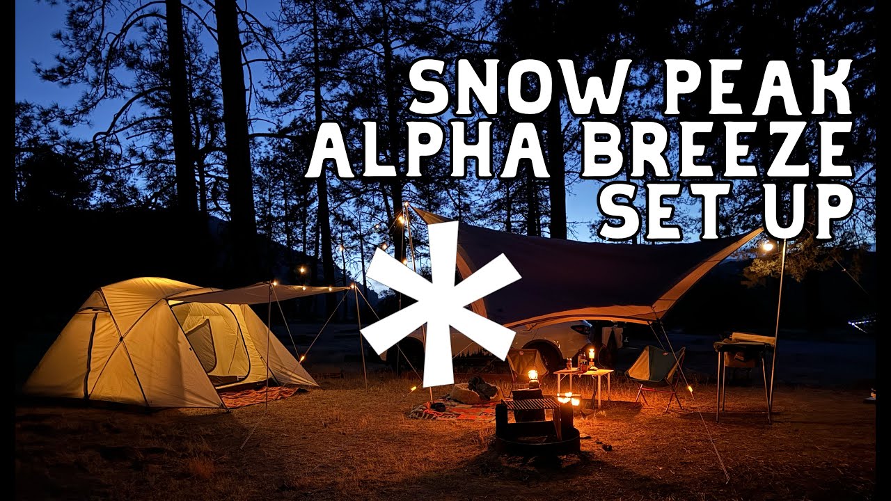 Snow Peak Alpha Breeze Tent Setup